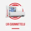 LVI-suunnittelu uusi talo 3-kerroksinen/200-300m2